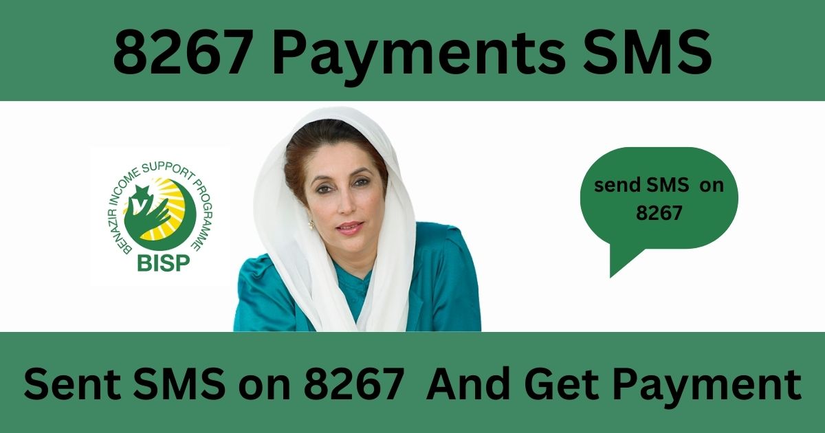 8267 Payment SMS Code For Ehsaas program latest Update 2023